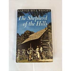 The Shepherd of the Hills by Harold Bell Wright 1973 Edition